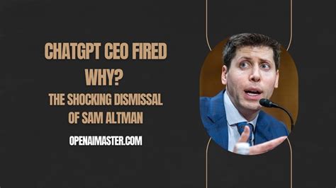 Why did the CEO of ChatGPT get fired?